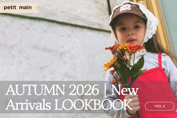 petit main Autumn 2026 | New Arrivals Lookbook